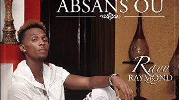 Ray Raymond – Absans Ou