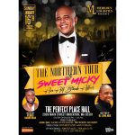 The Nothern Tour With Sweet Micky